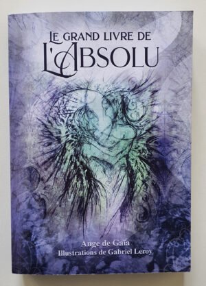 Le grand livre de L'Absolu