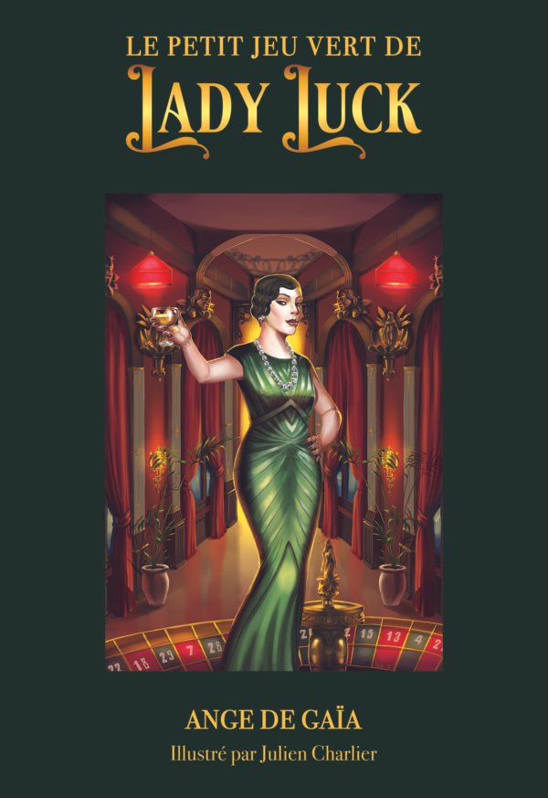 Le petit jeu vert de Lady Luck